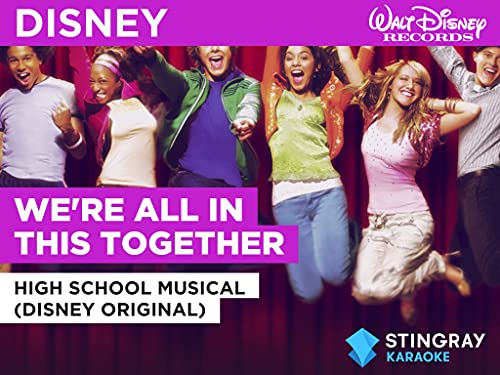  We\'re All In This Together nello stile di High School Musical (Disney Original)