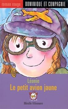 Paperback Leonie le petit avion jaune [French] Book