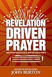 Revelation Driven Prayer
