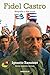 Fidel Castro: BiografÃ­a a dos voces / Biography (Spanish Edition)