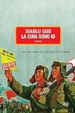  La Cina sono io (Italian Edition)
