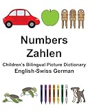 English-Swiss German Numbers/Zahlen Childrens Bilingual Picture Dictionary (FreeBilingualBooks.com)