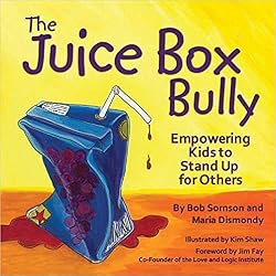 ways to be responsible book example ways to be responsible book example The Juice Box Bully by Bob Somson
