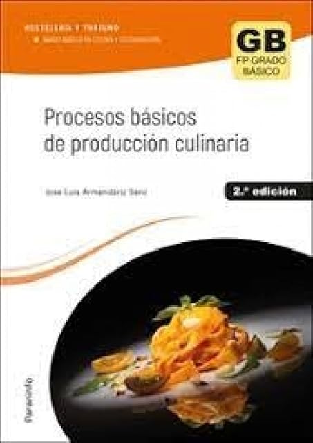 Portada de Procesos básicos de producción culinaria 2.ª edición