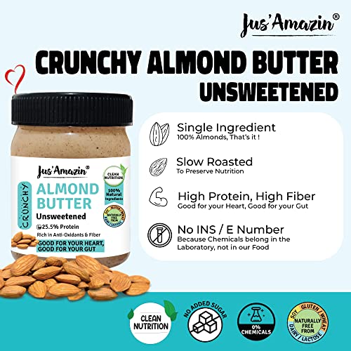 Image of Jus' Amazin Crunchy Almond Butter - Unsweetened (325 Gram)| 25.5% Protein | Plant-Based Nutrition | 100% Almonds | Zero Additives | Dairy Free | 100% Natural