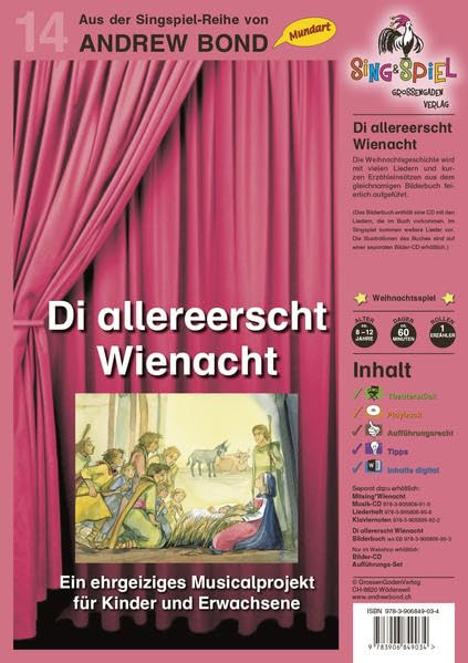 Di allereerst Wienacht, Singspiel mit CD (SS14): Ein ehrgeiziges Musicalprojekt für Kinder und Erwachsene