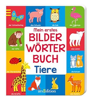 Board book Mein erstes Bilderwörterbuch Tiere [German] Book