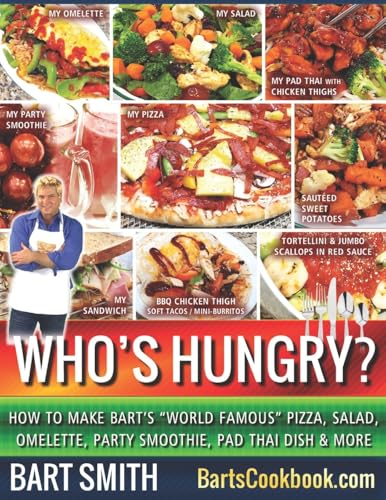 Who's Hungry?: How To Make Bart's 