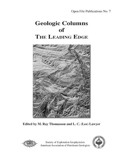 Textbook Geologic Column Geologic Columns of the Leading Edge (Open File Publications, No. 7 ...