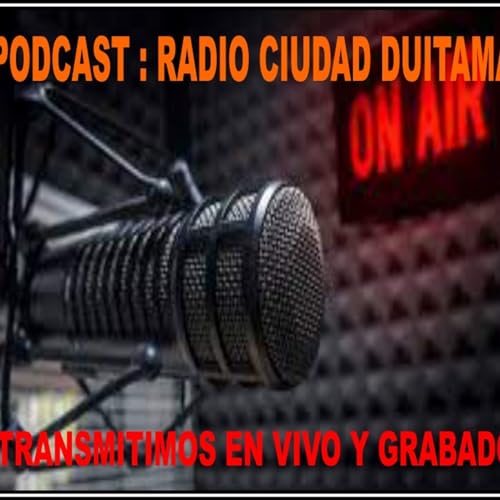 "RADIO CIUDAD DUITAMA " Podcast Podcast Por Grupo interlaurens Radio y tv arte de portada