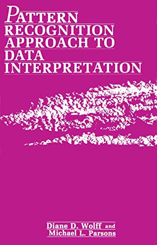 Pattern Recognition Approach to Data Interpretation view 2