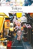 Tokyo, L'altra Guida - 2