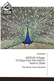  KOCHO Village 13 Days from the Hell of Islamic State: The Recent Yezidi Genocide