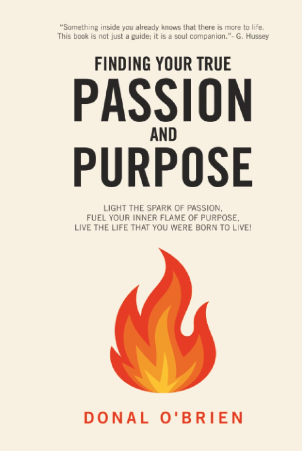 Finding Your True Passion and Purpose
