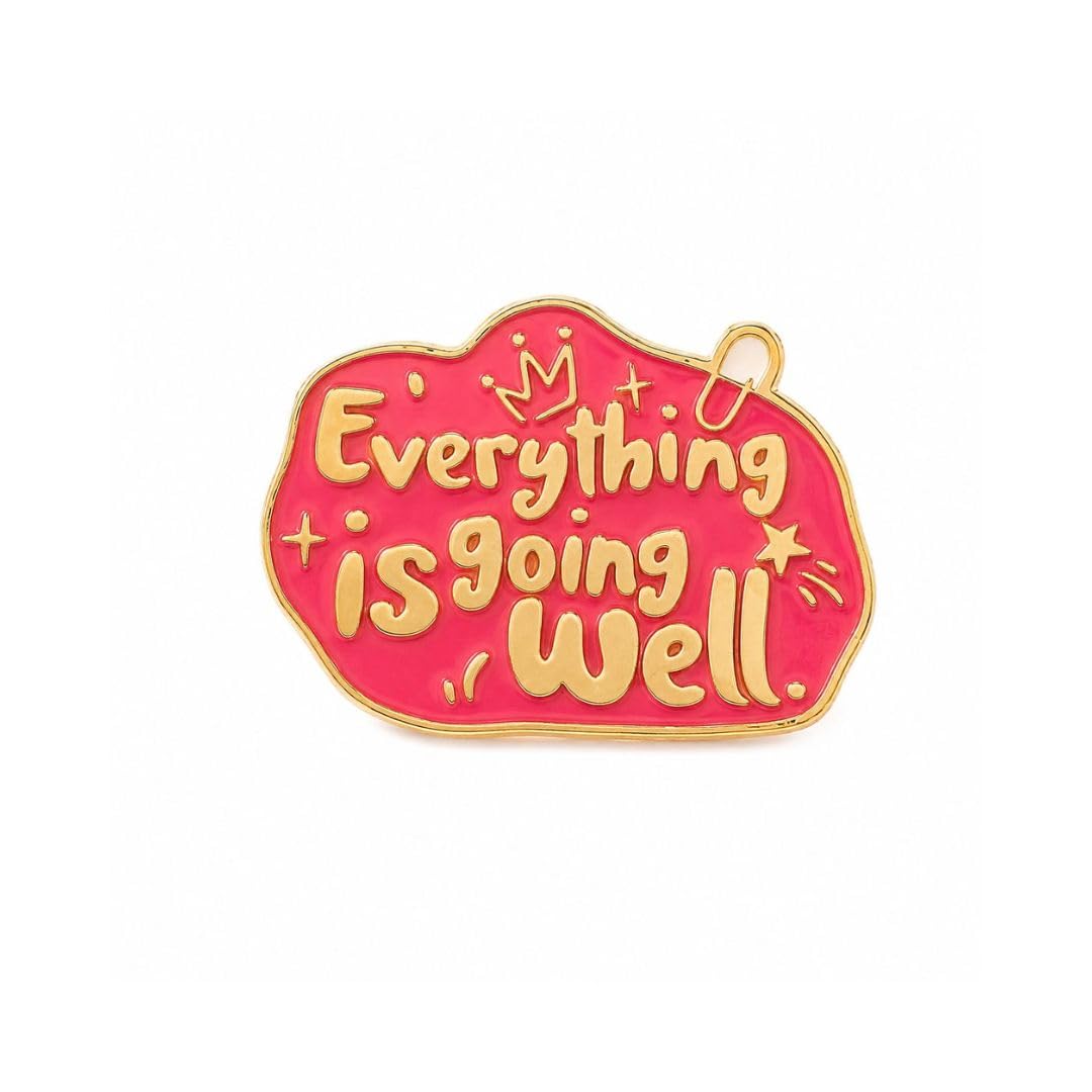| Everything Is Going Well Enamel Pin | Soft Enamel | Pink Gold | Gift Ideas-image-35