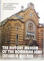 The History Museum of the Romanian Jews (Federation of Jewish Communities in Romania) 9736300021 Book Cover