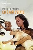 Ed è Già Estate - 2