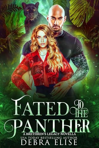 Fated to the Panther: A Brethren's Legacy Novella (Gods, Monsters and Magic Series Book 5)