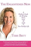 The Enlightened Mom 0971969442 Book Cover