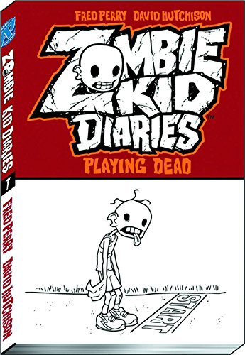 Zombie Kid Diaries Volume 1: Playing Dead