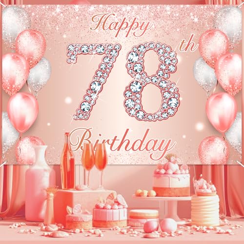 Image of Happy 78th Birthday Rose Gold Banner Cheers to 78 Years Old Backdrop Confetti Balloons Theme Decor for Women 78 Years Old Pink Birthday Party Decorations Bday Supplies Background Favors Gift Glitter