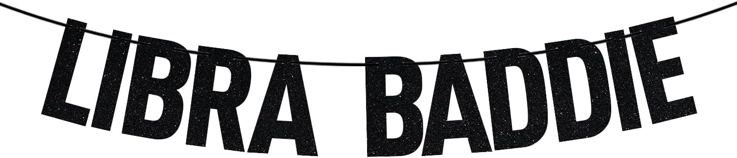 Black Glitter Libra Baddie Banner, Sept./Oct. Birthday Party Décor, 12 Constellation Zodiac Libra, Horoscope, Astrology Birthday Party Decorations Supplies