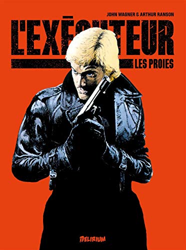 Télécharger L'exécuteur, Tome 3 : Les Proies Francais PDF