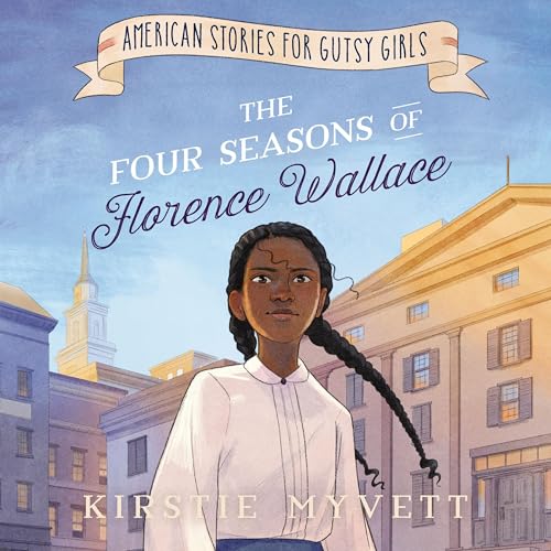 Page de couverture de The Four Seasons of Florence Wallace