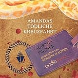 Amandas tödliche Kreuzfahrt: Amanda-Lipton-Reihe 1