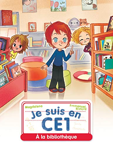 Télécharger Je suis en CE1, Tome 2 : A la bibliothèque Livre PDF Gratuit