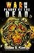 WAR for the PLANET of the DEAD