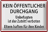 Acabado mate Cartel de chapa de 30 x 20 cm, señal de advertencia: señal de prohibición: no paso público, no autorizado está prohibido el acceso ! - DekoNo7