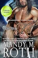Panorama para matar (Reino de Garras y Profecía: Rey de Presa nº 2)