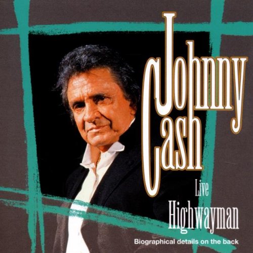 Live: Highwayman [Audio CD] Cash, Johnny