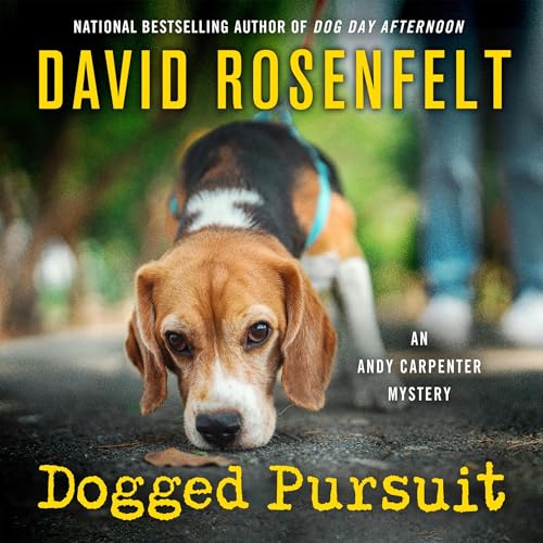 Dogged Pursuit by David Rosenfelt episode artwork