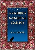 Maddie's Magical Carpet 0557523400 Book Cover