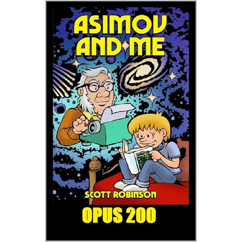 Asimov and Me Audiolibro Por Scott Robinson arte de portada