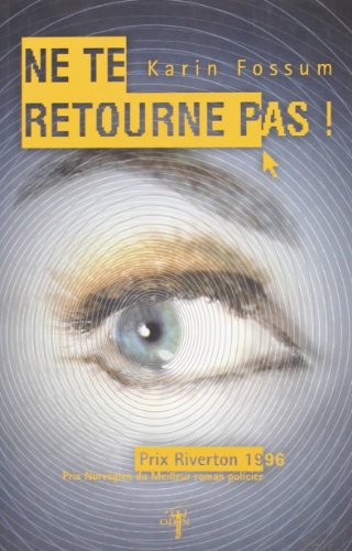 Ne te retourne pas [French] 2913167101 Book Cover
