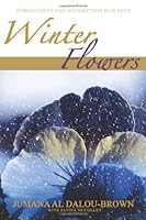 Winter Flowers 1482754363 Book Cover