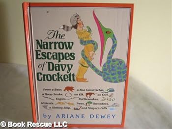 Unknown Binding The Narrow Escapes of Davy Crockett Book