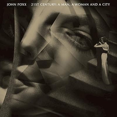 21St Century: A Man, A Woman And A City