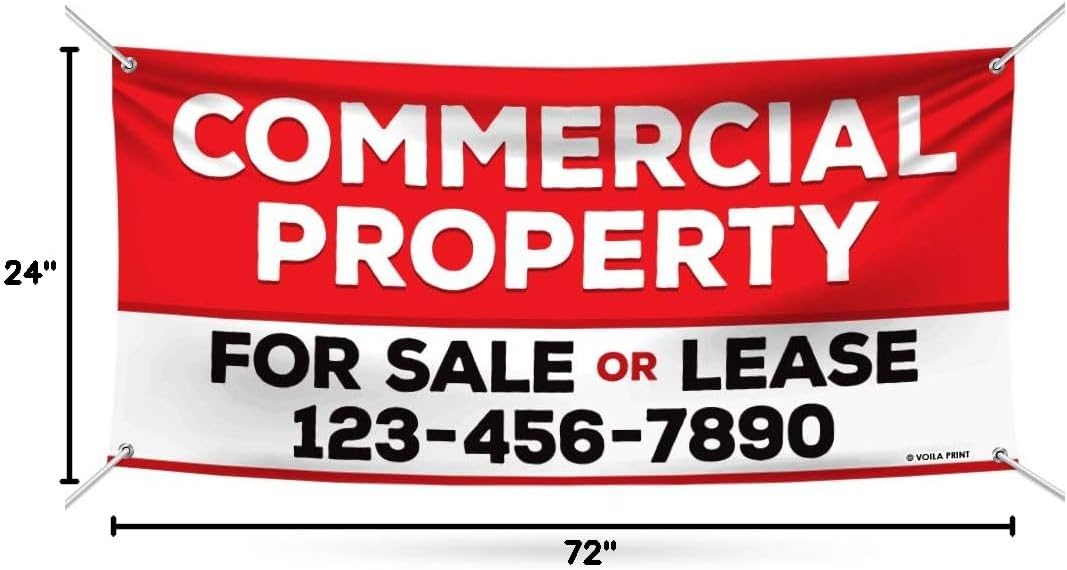 Commercial Property for Sale Or Lease Custom Banner Sign - 13 Oz Heavy Duty Waterproof Vinyl Banner for Business with Metal Grommets, VP5393 (24" x 72")