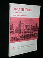 Reconstruction: a tragic era? (American problem studies) 0030730554 Book Cover