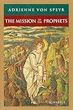 The Mission of the Prophets