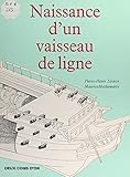  Naissance d\'un vaisseau de ligne