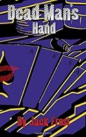 Dead Man's Hand 1938703669 Book Cover