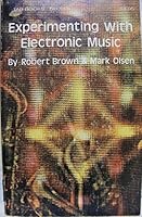 Experimenting With Electronic Music 0830626662 Book Cover