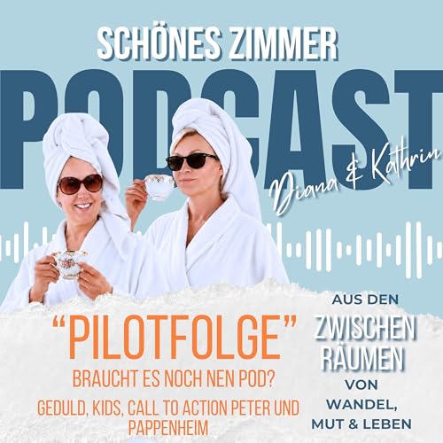 Sch&ouml;nes Zimmer - Pilotfolge