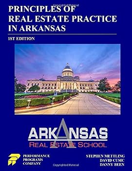 Paperback Principles of Real Estate Practice in Arkansas - Arkansas Real Estate School Edition Book