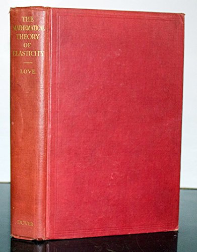 A Treatise on the Mathematical Theory of Elasti... B000O6AY0G Book Cover